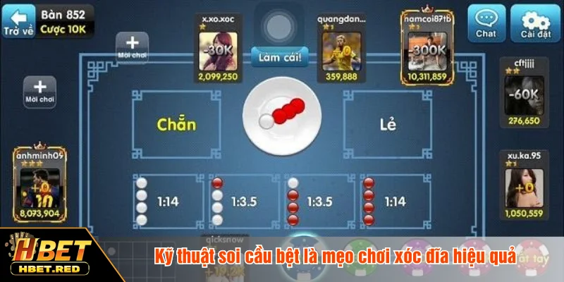 Kỹ thuật soi cầu bệt là mẹo chơi xóc đĩa hiệu quả